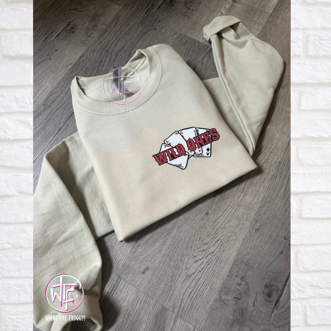 Wild Ones Sweatshirt