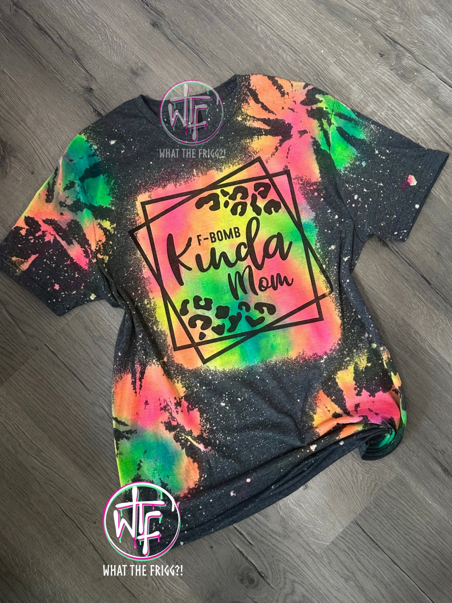 Fbomb Kinda Mom Tee