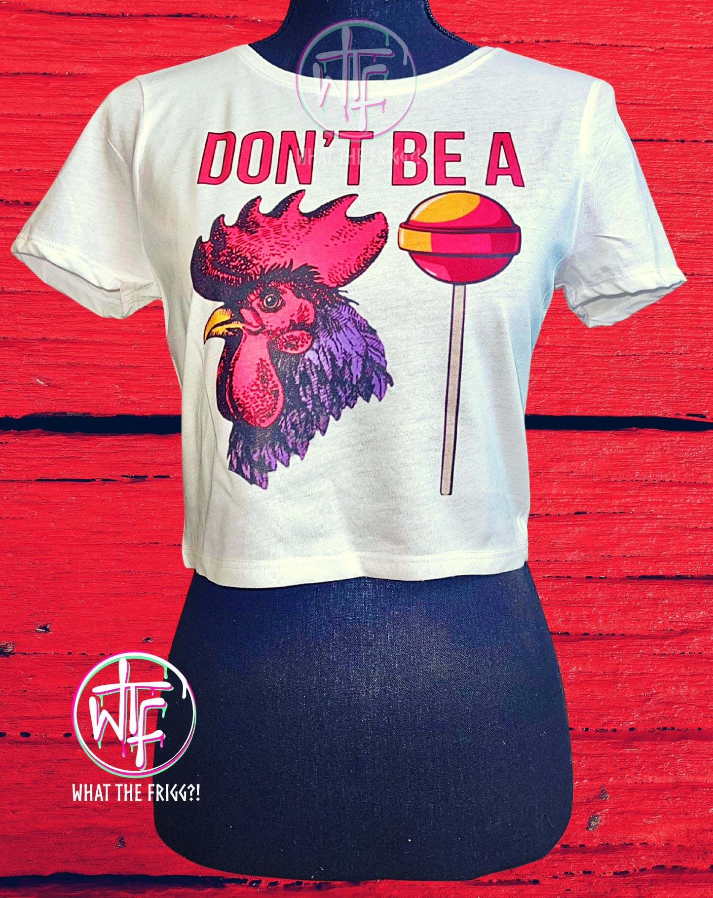 Don’t Be Crop Tee