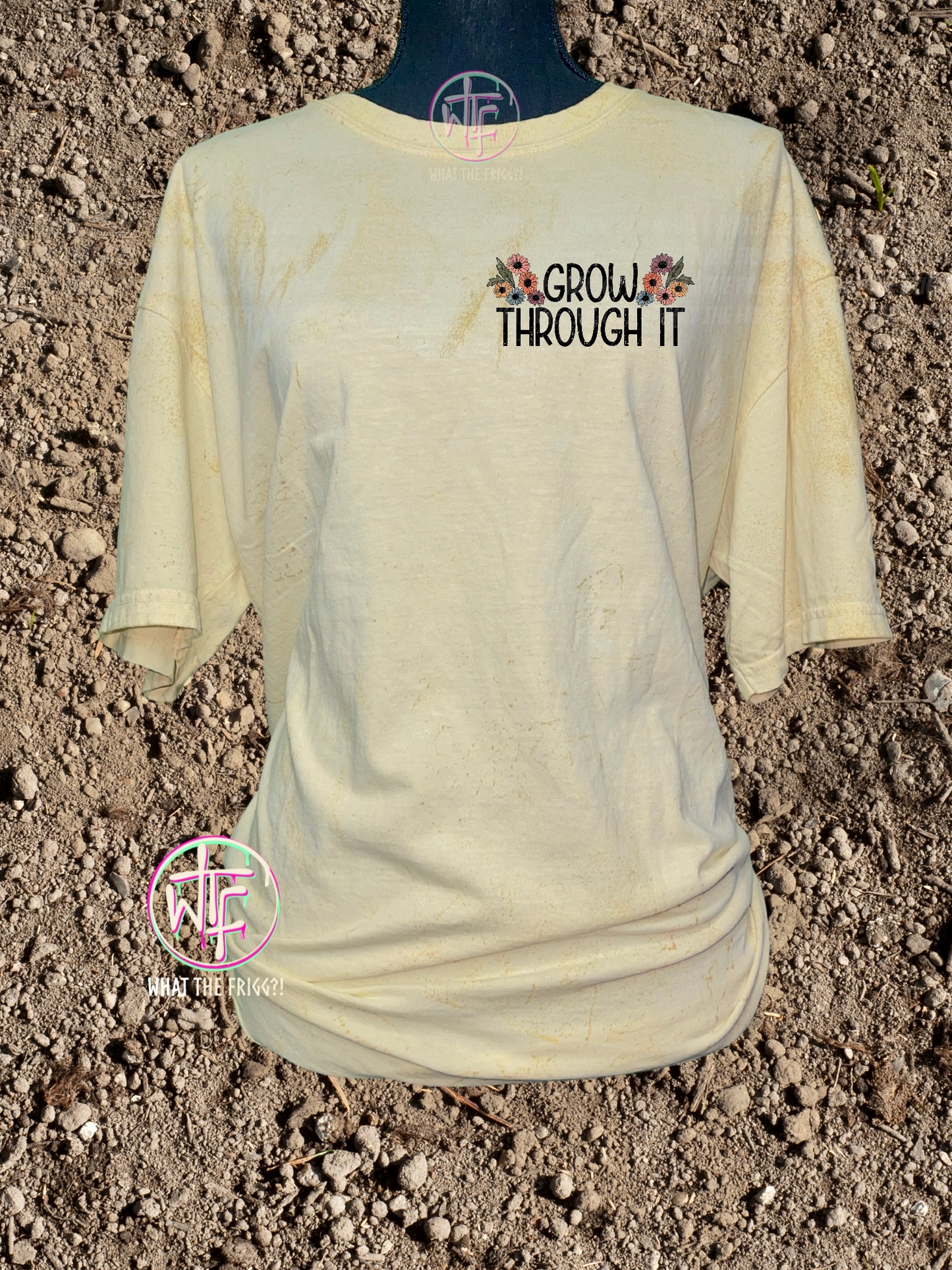 Grow Through It Tee (front/back)