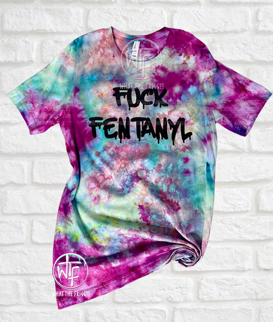 Fuck Fentanyl Tee