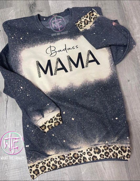 Badass Mama Sweatshirt